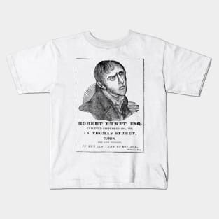 Robert Emmet // Irish Rebellion Design Kids T-Shirt